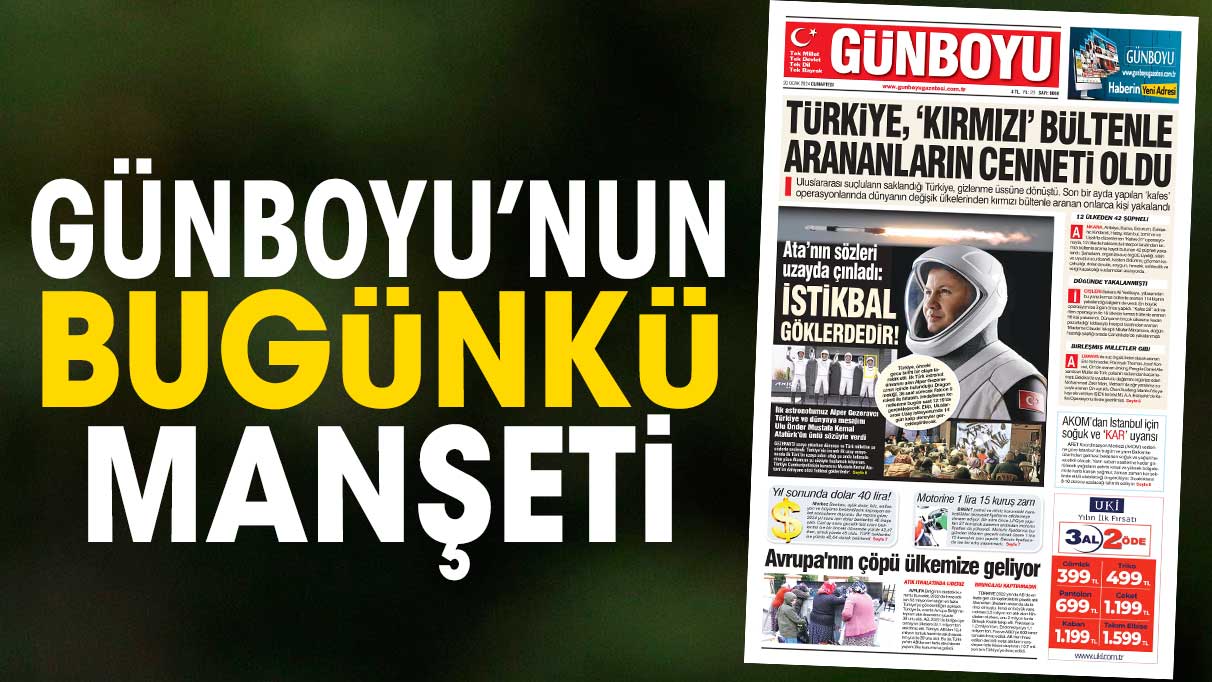 Günboyu Gazetesi'nin bugünkü manşeti