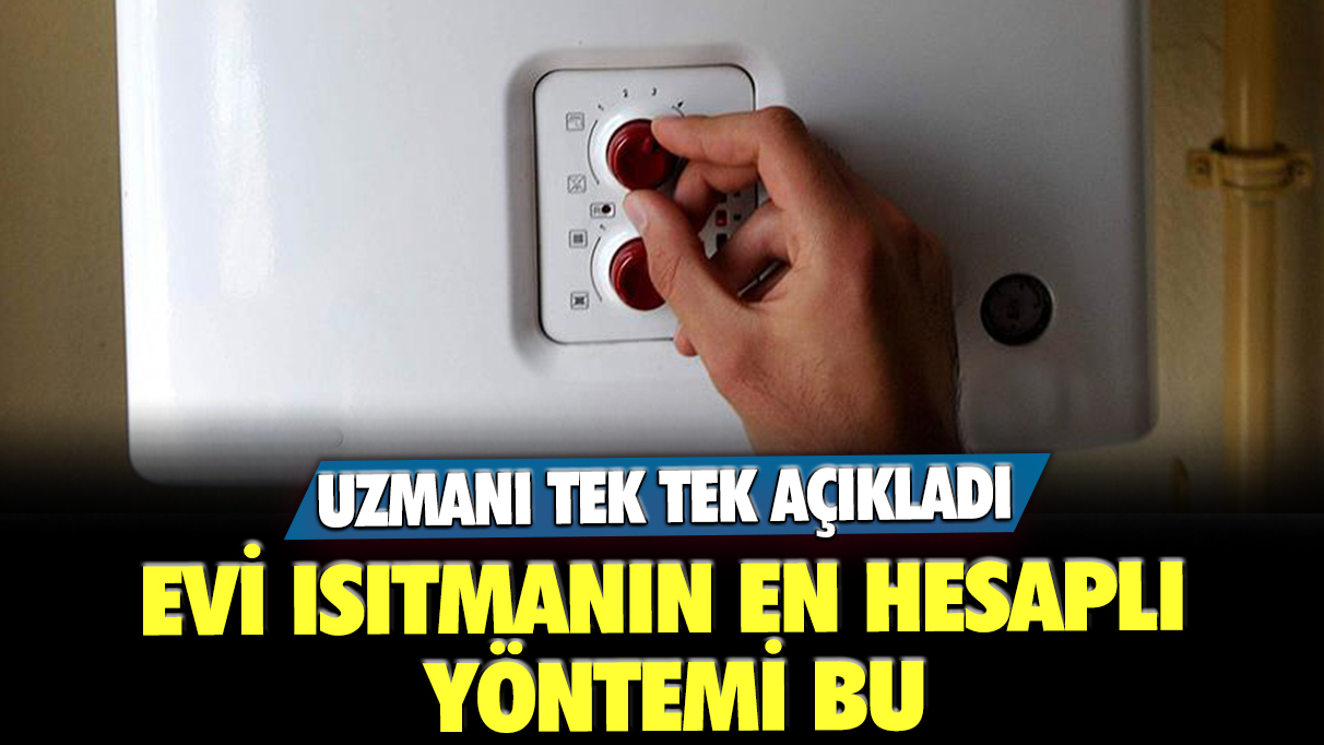 Doğal gaz faturanız bu sebepten fazla geliyor olabilir: Herkesin yaptığı büyük yanlış