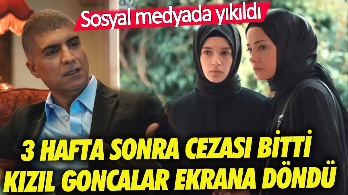 Kızıl Goncalar ekrana döndü! Sosyal medya sallandı