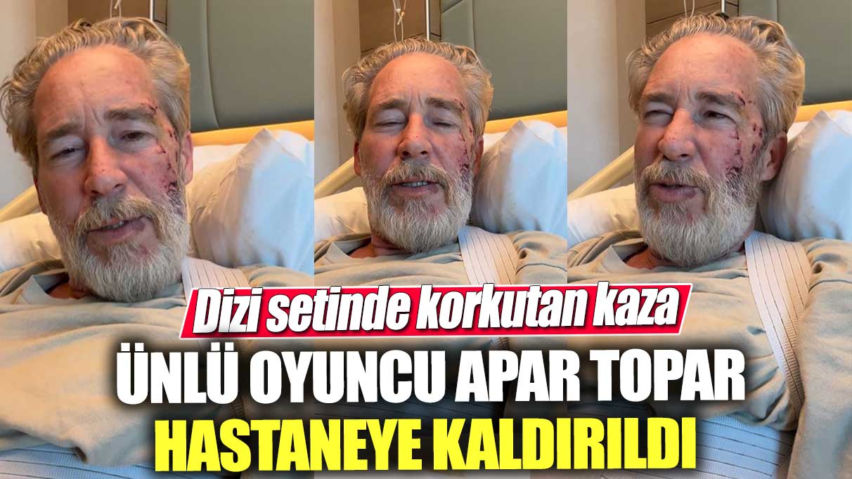 Dizi setinde korkutan kaza! Ünlü oyuncu Sinan Albayrak apar topar hastaneye kaldırıldı