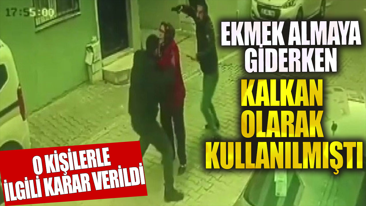 Ekmek almaya giden kadını kalkan olarak kullanmışlardı! Tutuklandılar