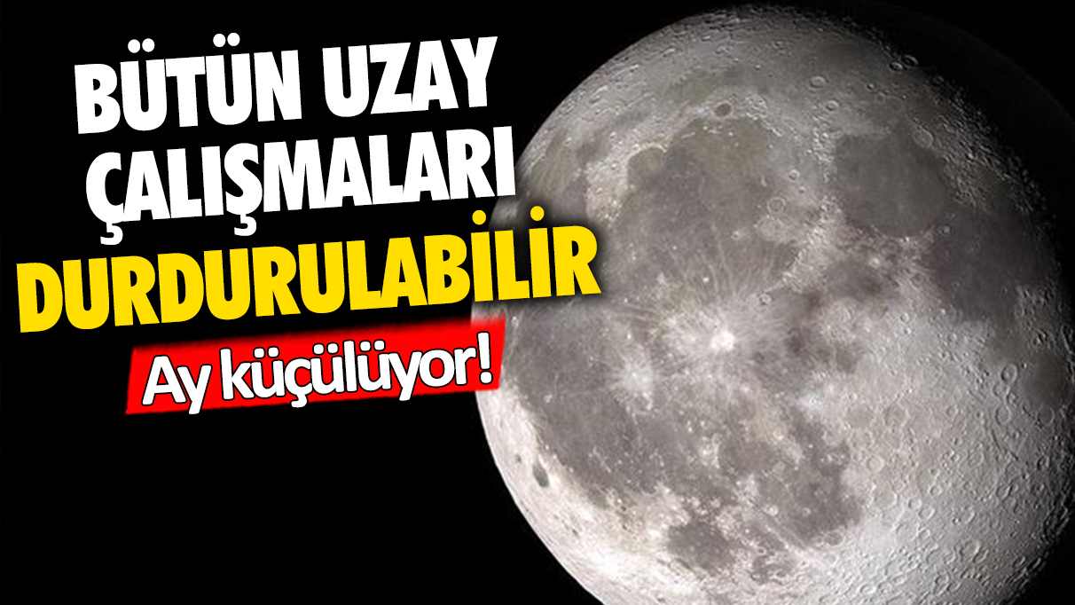 Ay küçülüyor: Bütün çalışmalar durdurulabilir... Astronotlar tehlike altında