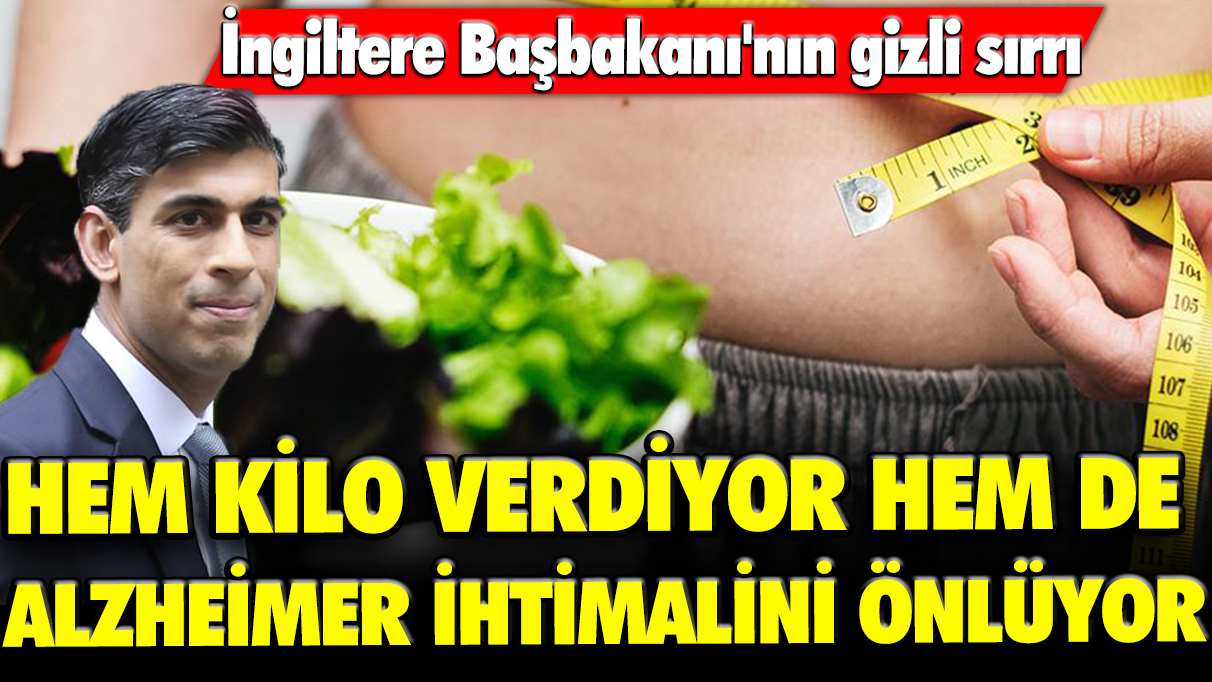 İngiltere Başbakanı'na uygulanan sağlık diyeti: Hem zayıflatıyor hem de Alzheimer ihtimalini önlüyor