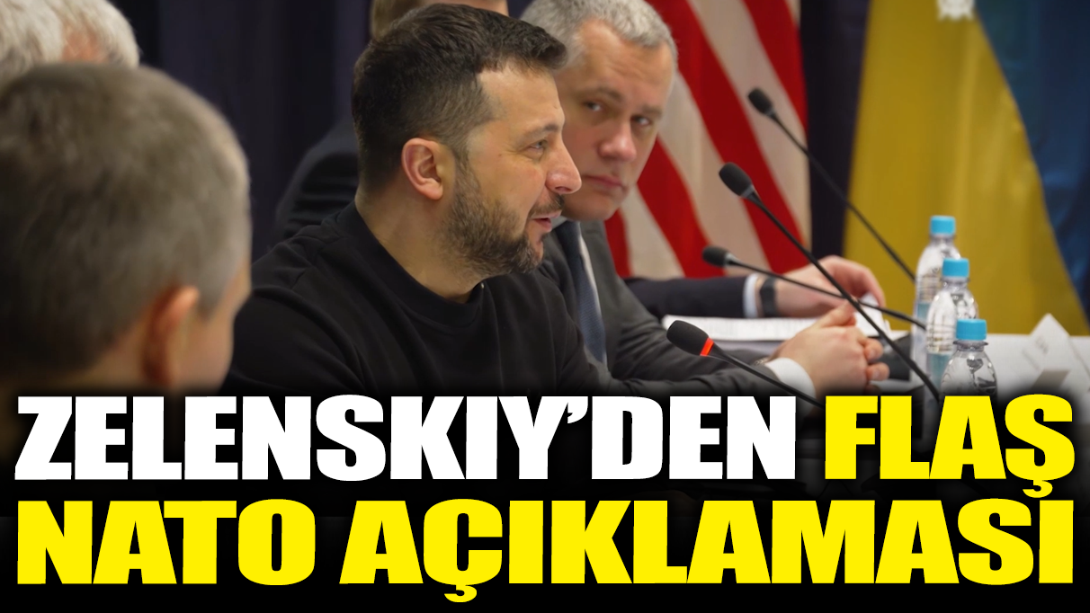 Zelenskiy'den flaş NATO açıklaması