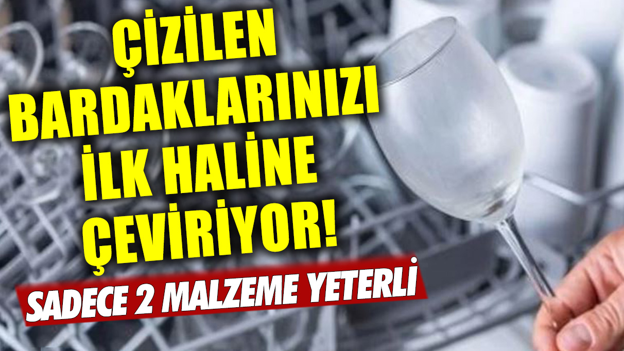 Çizilen ve matlaşan bardaklarınızı ilk haline çeviriyor! Sadece 2 malzemeyle elmas gibi parlıyor...