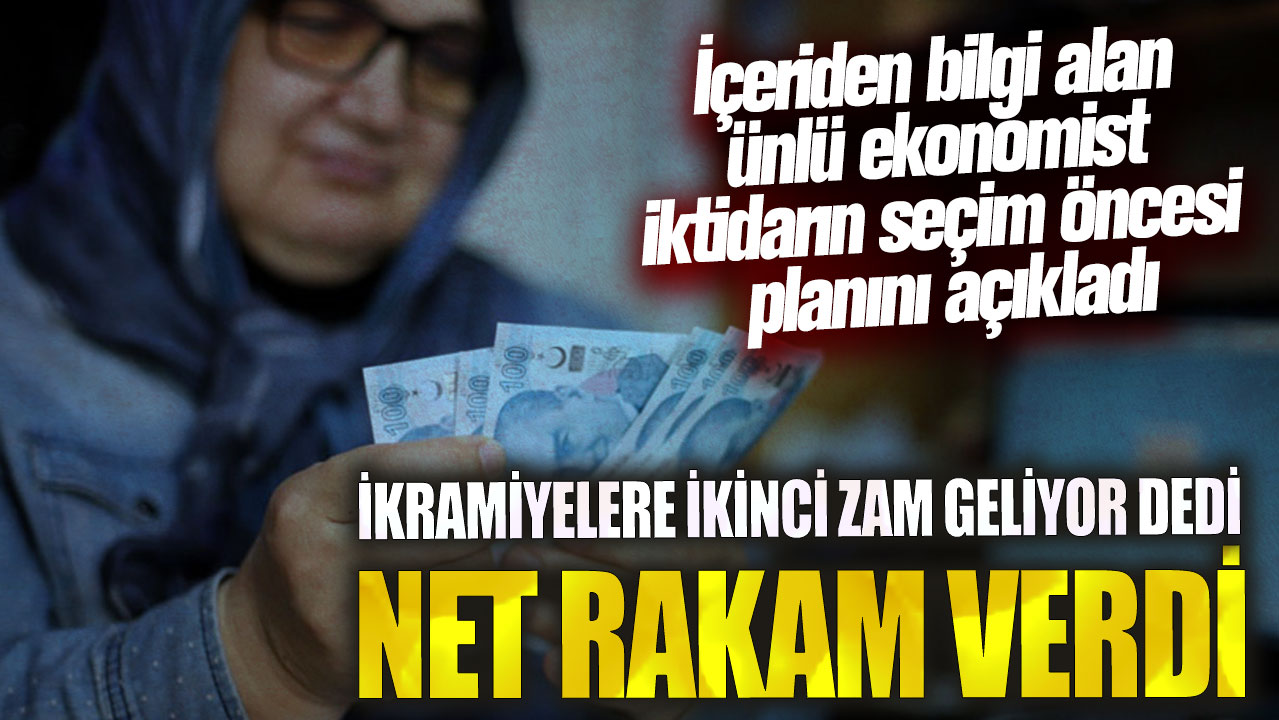 İkramiyelere ikinci zam geliyor dedi net rakam verdi! İçeriden bilgi alan ünlü ekonomist iktidarın seçim öncesi planını açıkladı