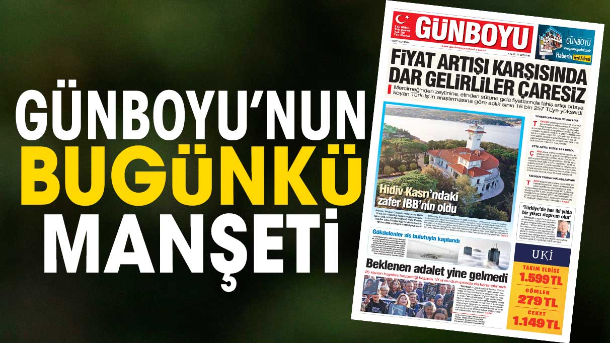 Günboyu Gazetesi'nin bugünkü manşeti