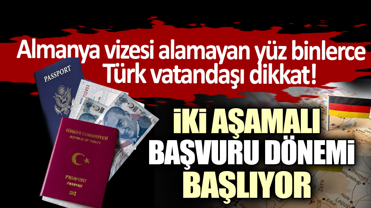 Almanya vizesi için iki aşamalı başvuru dönemi geliyor...