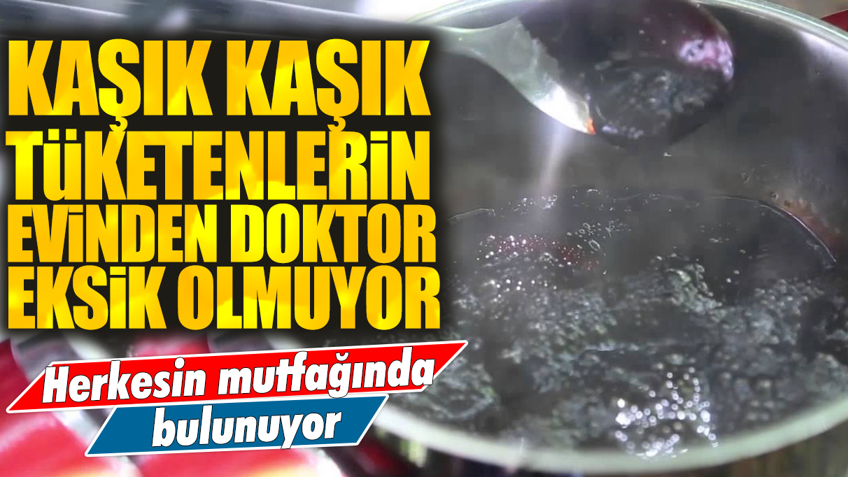 Herkesin mutfağında bulunuyor: Kaşık kaşık tüketenlerin evinden doktor eksik olmuyor