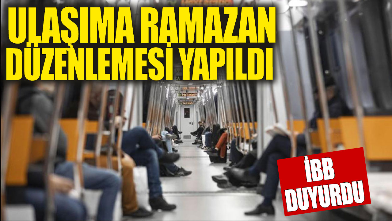 İstanbul'da metro seferlerine Ramazan düzenlemesi