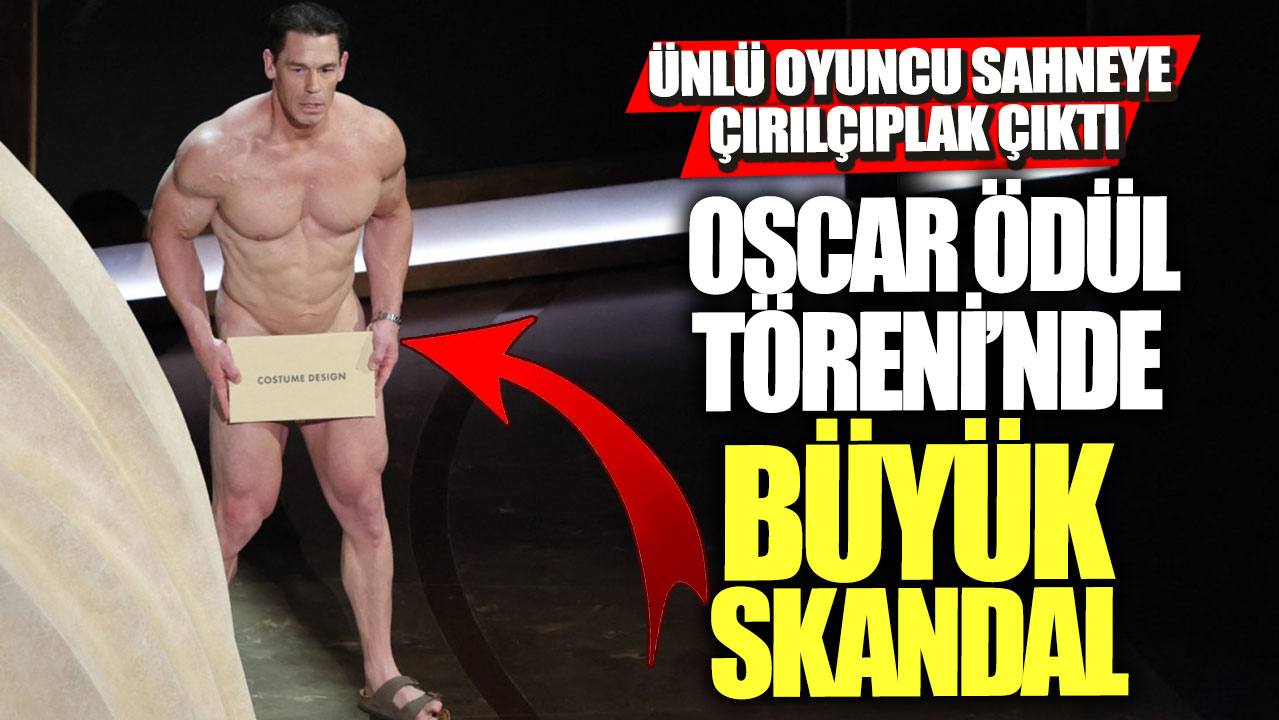 Oscar Ödül Töreni’nde büyük skandal! Ünlü oyuncu sahneye çırılçıplak çıktı