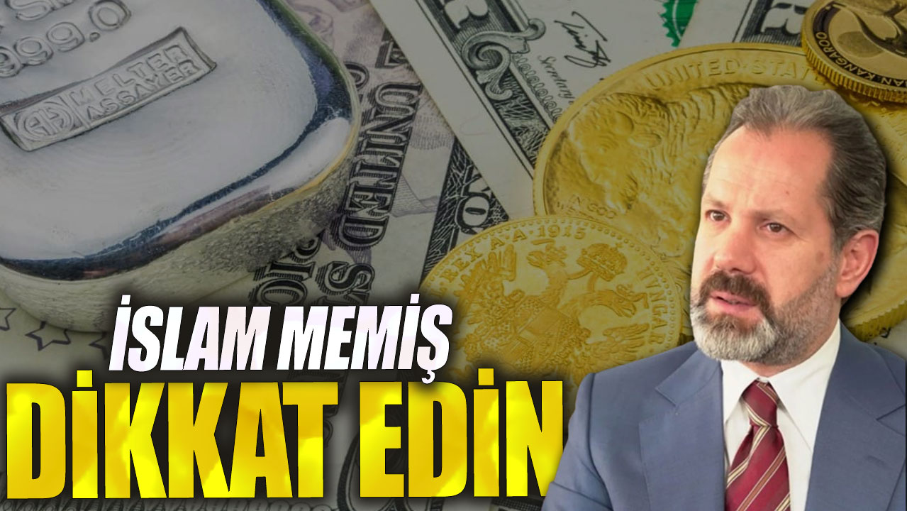 İslam Memiş: Dikkat edin