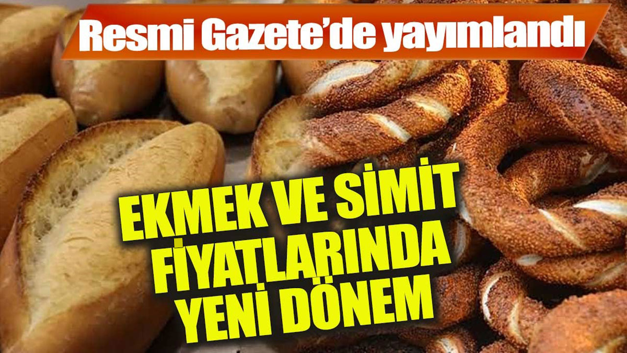 Ekmek ve simit fiyatlarında yeni dönem