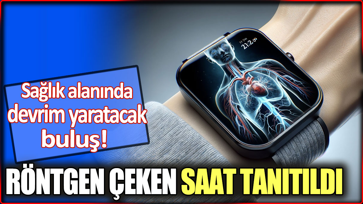 Röntgen çeken saat tanıtıldı: Sağlık alanında devrim yaratacak buluş!