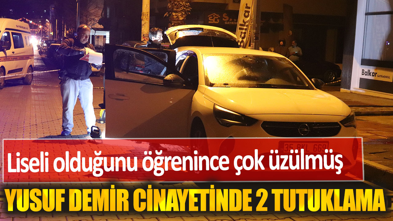 Yusuf Demir cinayetinde 2 kişi tutuklandı