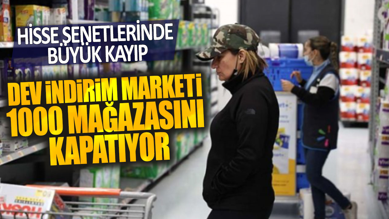 Dev indirim marketi 1000 mağazasını kapatıyor