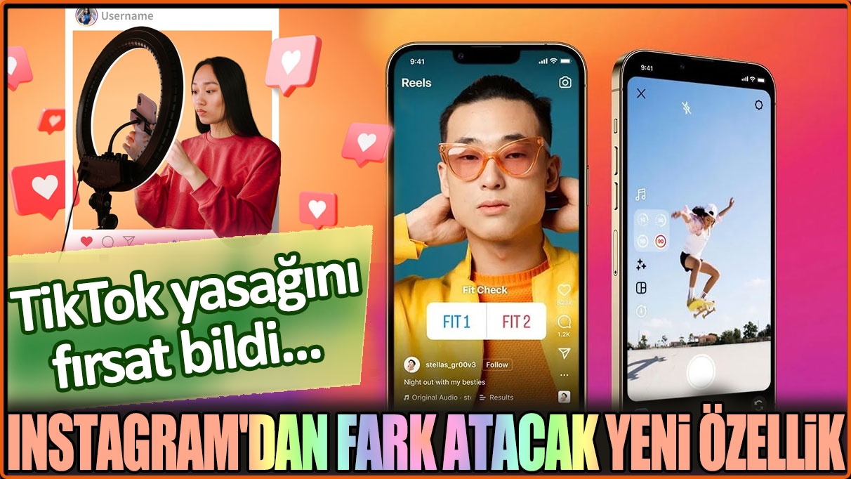 TikTok yasağını fırsat bildi: Instagram'dan fark atacak özellik