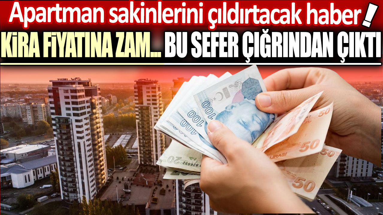 Kira fiyatına aidat: Yüzde 200 zam bu sefer site sakinlerini çıldırtacak!