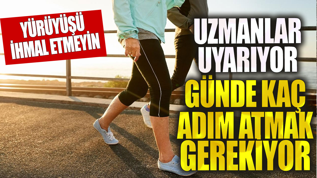 Sağlıklı bir yaşam için günde kaç adım atmak gerekir?