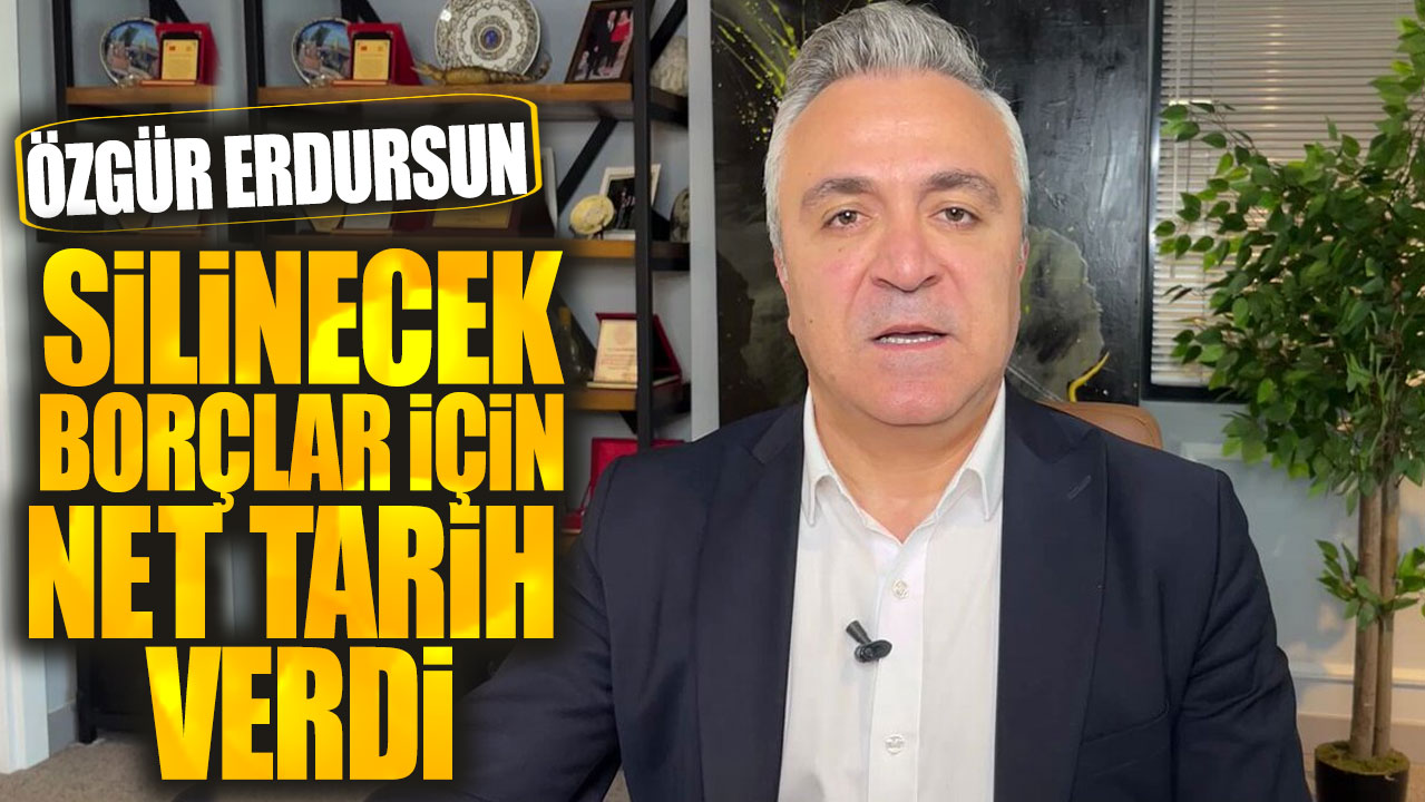 SGK uzmanı Özgür Erdursun silinecek borçlar için müjde diyerek net tarih verdi