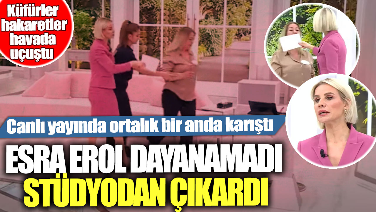 Canlı yayında ortalık bir anda karıştı... Küfürler, hakaretler havada uçuştu! Esra Erol dayanamadı stüdyodan çıkardı