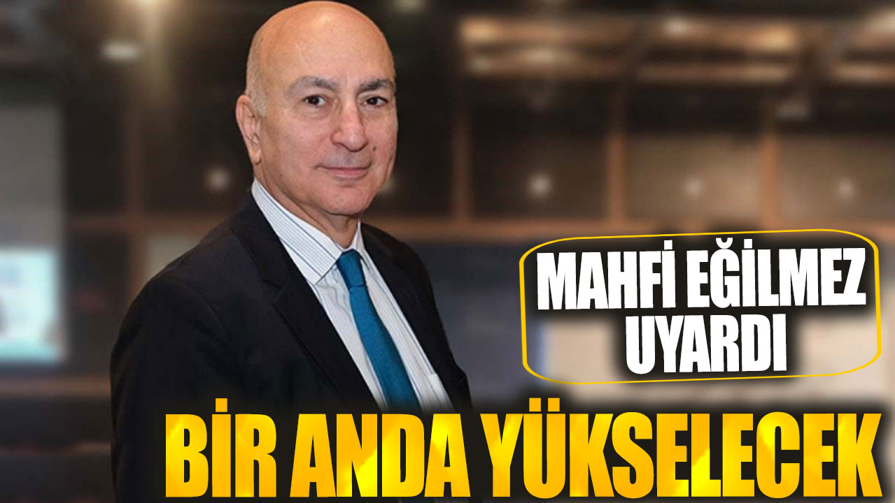 Mahfi Eğilmez: Hazır olun