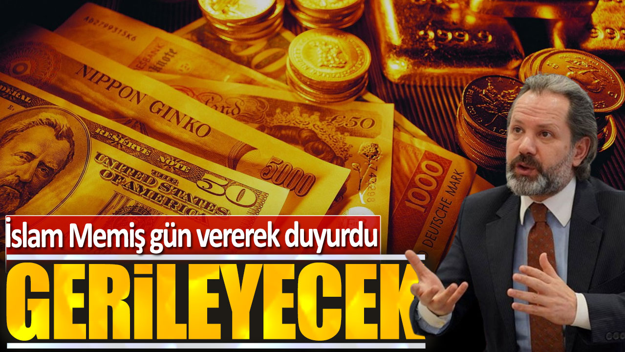 İslam Memiş gün vererek duyurdu: Gerileyecek!