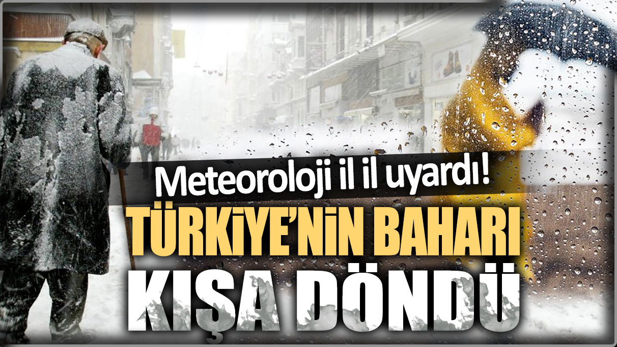 Meteoroloji'den bu illere kritik uyarı: Kuvvetli kar ve sağanak geliyor