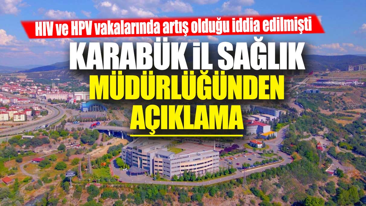 Karabük İl Sağlık Müdürlüğünden iddialar hakkında açıklama