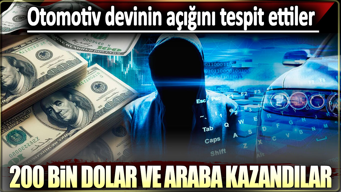 Otomotiv devinin açığını tespit ettiler! 200 bin dolar ve araba kazandılar