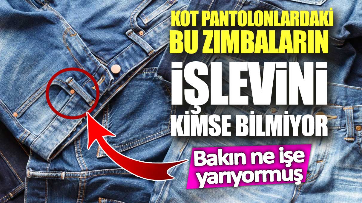 Kot pantolonlardaki bu zımbaların işlevini kimse bilmiyor! Bakın ne işe yarıyormuş