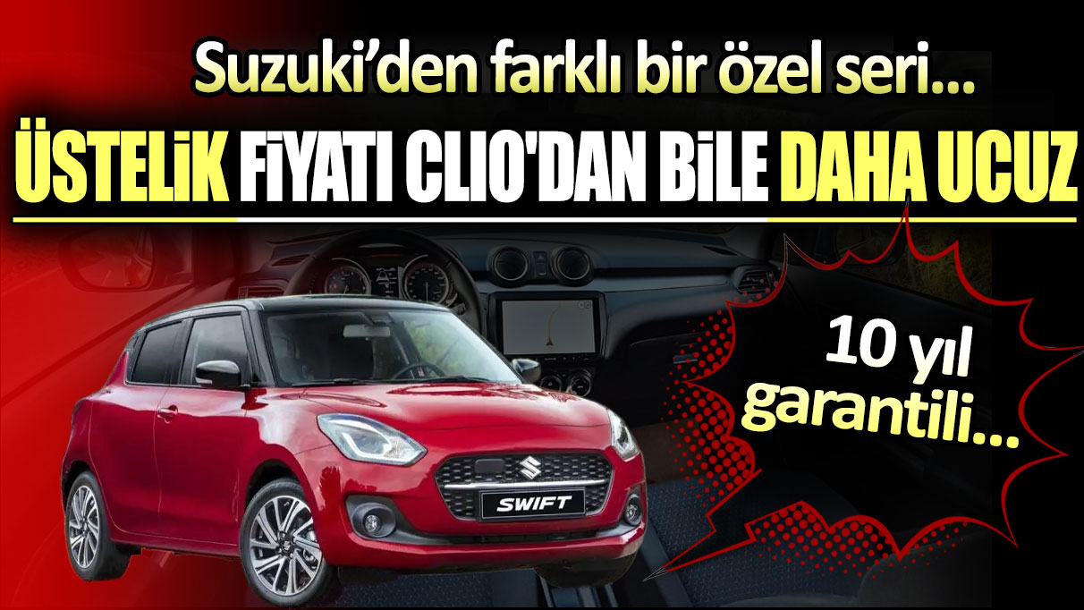 Suzuki’den farklı bir özel seri! 10 yıl garantili... Üstelik fiyatı Clio'dan bile daha ucuz!