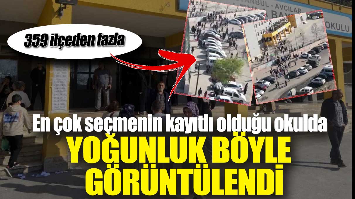 En çok seçmenin kayıtlı olduğu okulda yoğunluk böyle görüntülendi