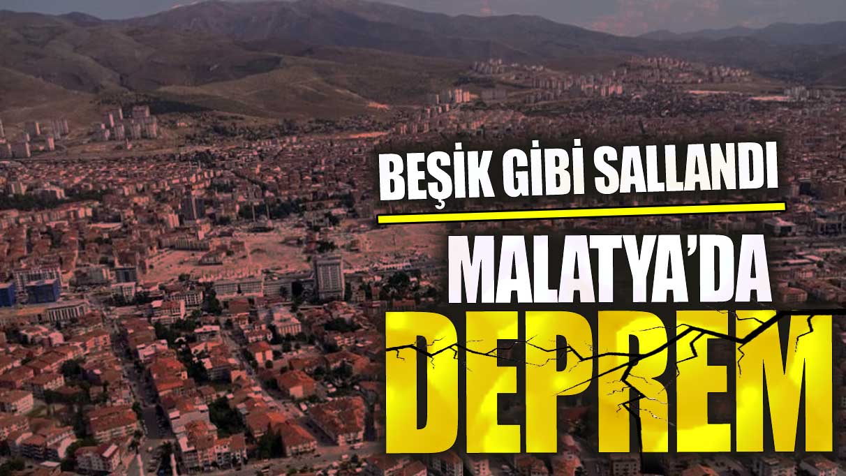 Son dakika Malatya'da deprem