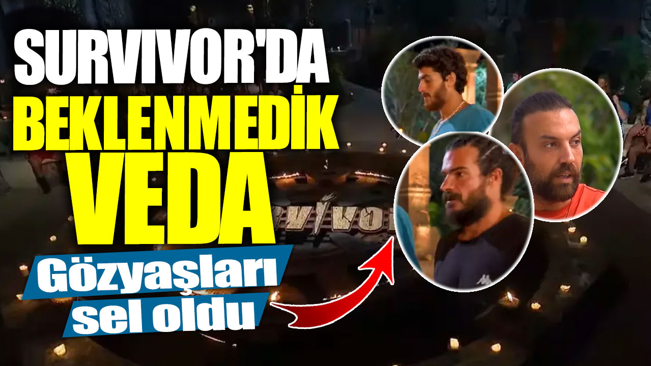 Survivor'da beklenmedik veda! Gözyaşları sel  oldu