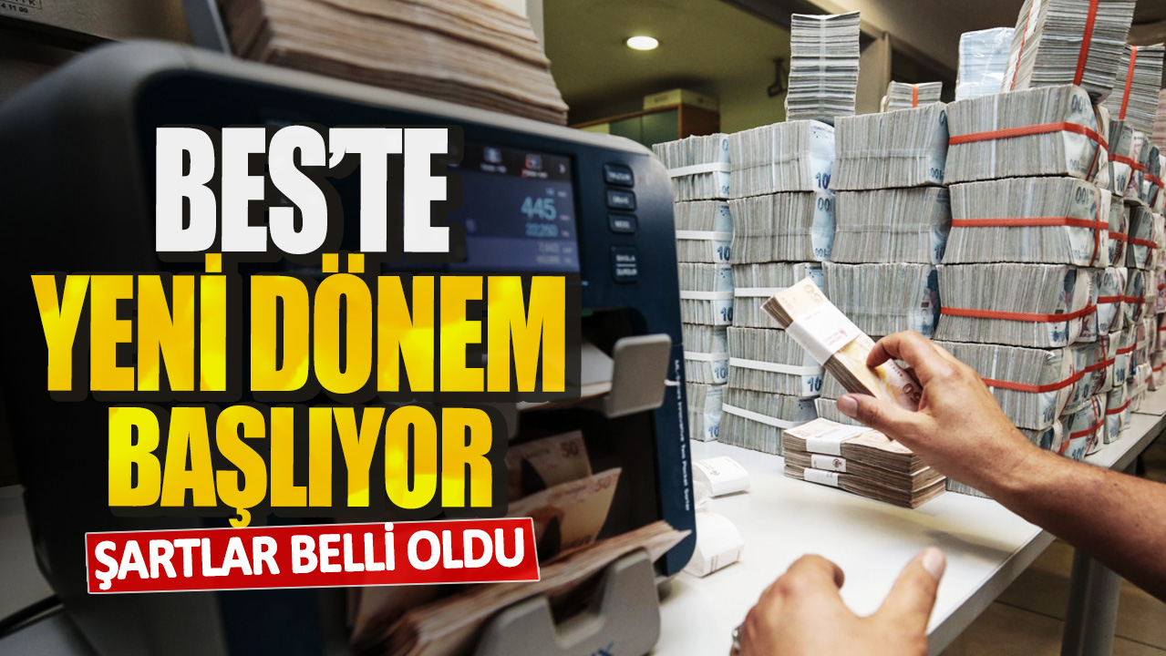 BES’te yeni dönem başlıyor! Şartlar belli oldu