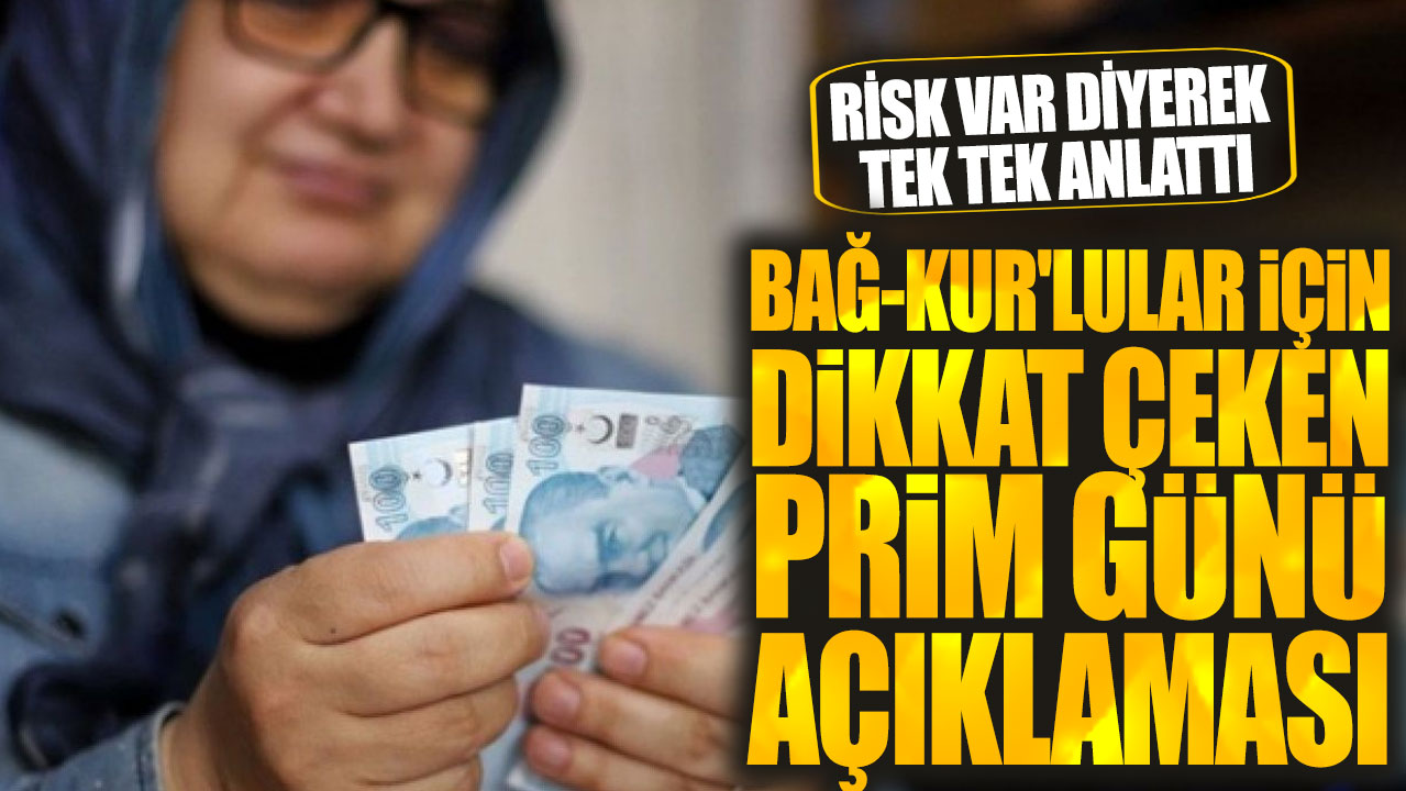 Bağ-Kur'lular için dikkat çeken prim günü açıklaması! Risk var diyerek tek tek anlattı