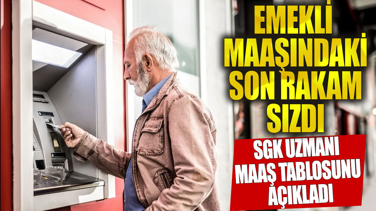 Emekli maaşındaki son rakam sızdı! SGK uzmanı maaş tablosundaki müjdeyi açıkladı