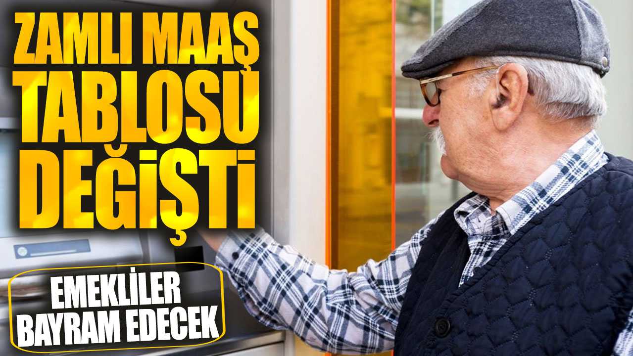 SSK ve Bağ-Kur emeklileri bayram edecek!  Zamlı maaş tablosu değişti