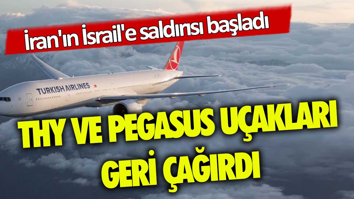 THY ve Pegasus Tahran ve İsfahan'a giden uçakları geri çağırdı