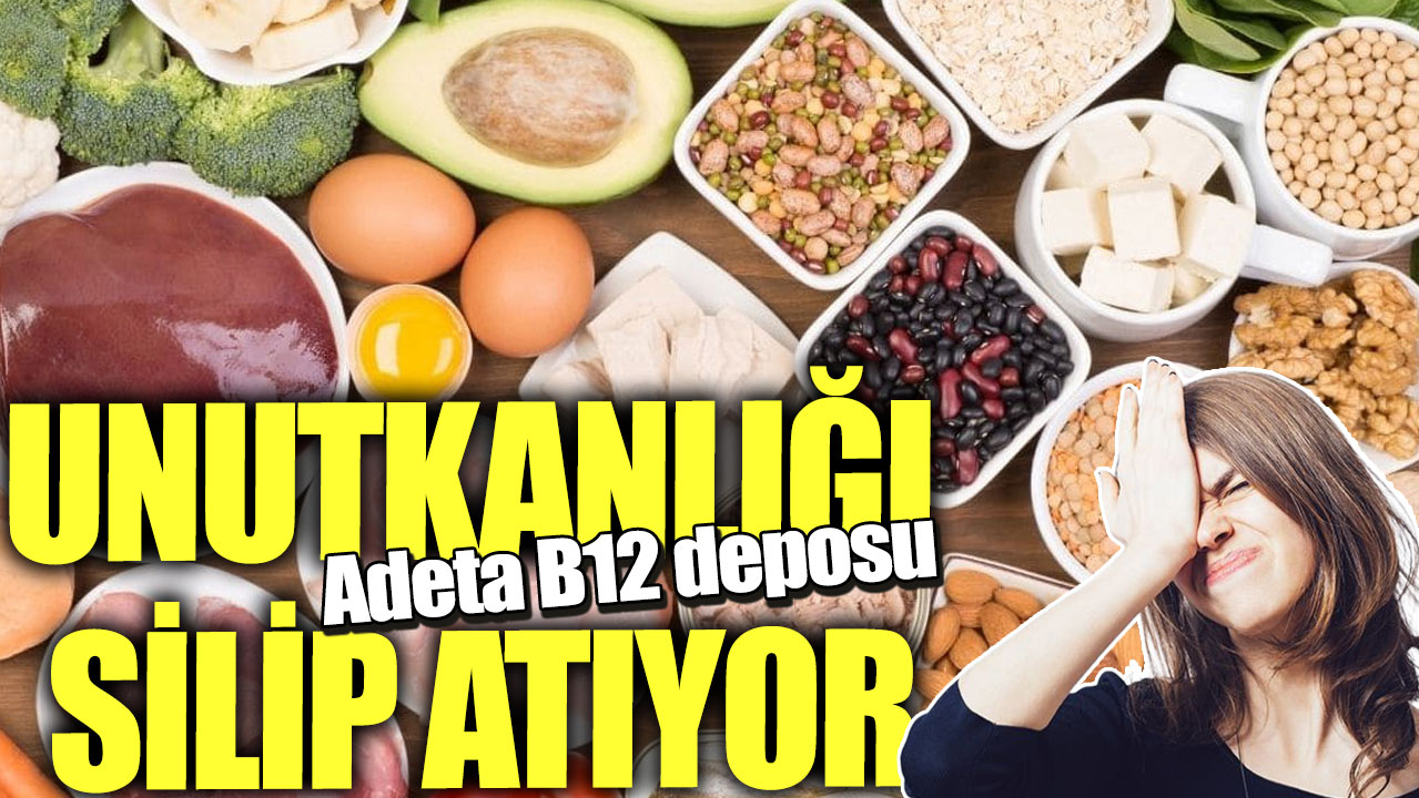 Adeta B12 deposu! Unutkanlığı silip atıyor