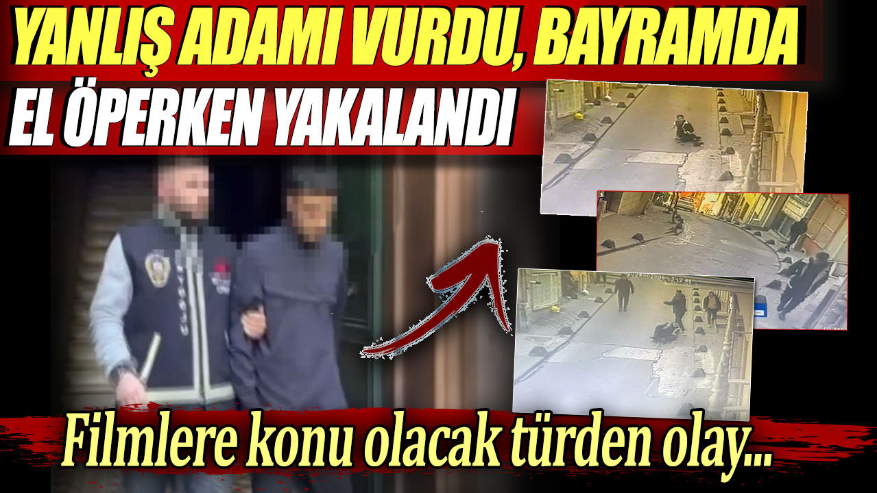 Husumetlisi sandı yanlış adamı vurdu: Bayramlaşırken yakayı ele verdi!