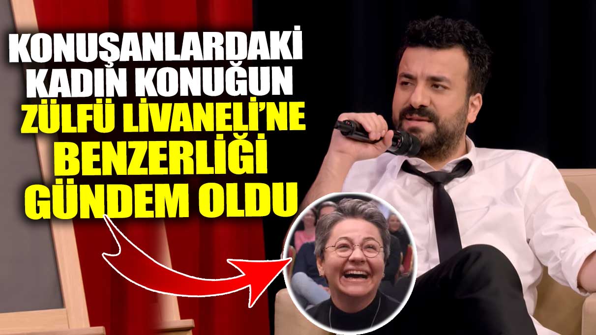 Konuşanlardaki kadın konuğun Zülfü Livaneli’ne benzerliği gündem oldu!