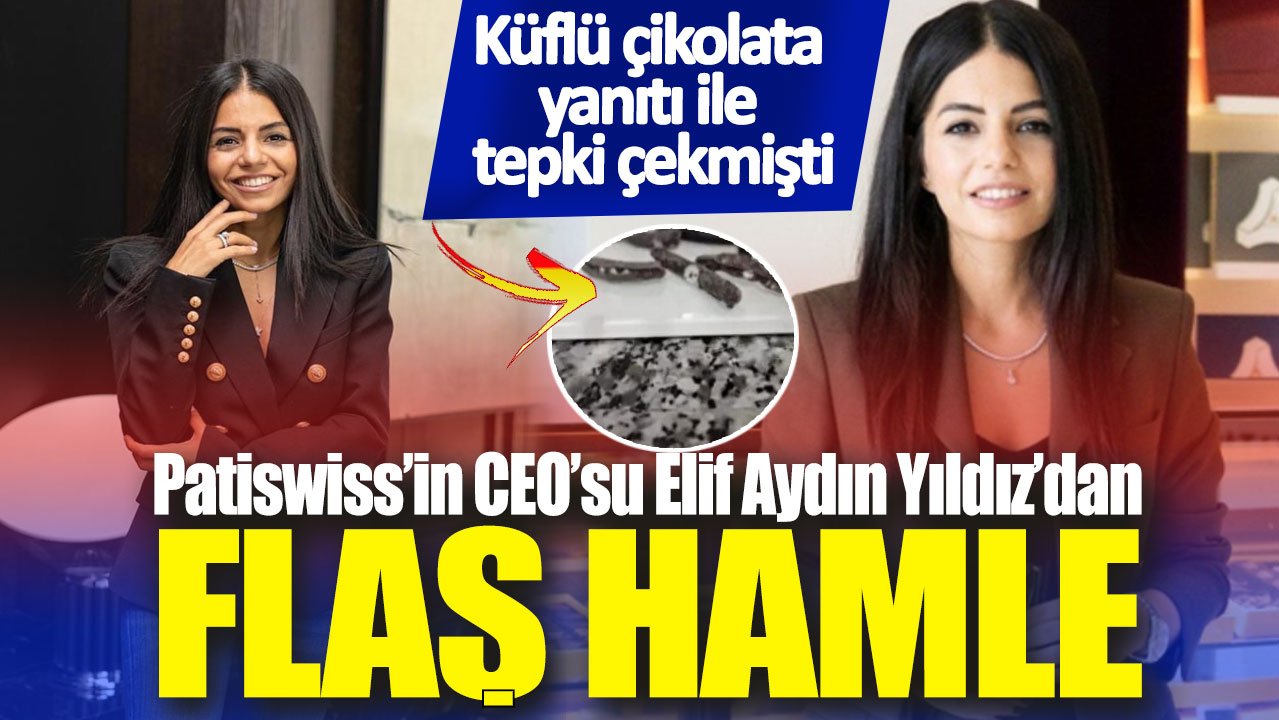 Küflü çikolata yanıtı ile tepki çekmişti: Patiswiss CEO'usu Elif Aslı Yıldız’dan flaş hamle