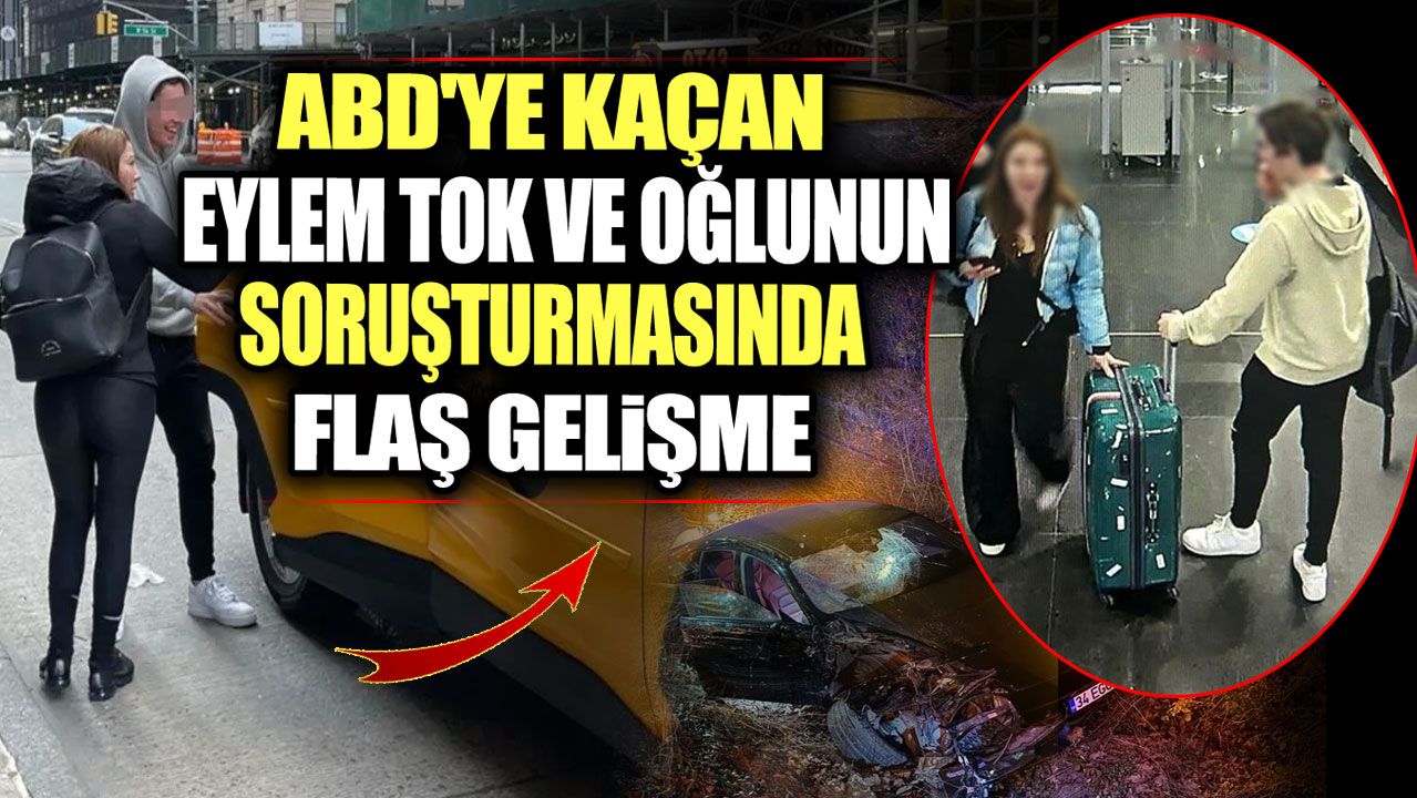 ABD'ye kaçan yazar Eylem Tok ve oğlunun soruşturmasında flaş gelişme!