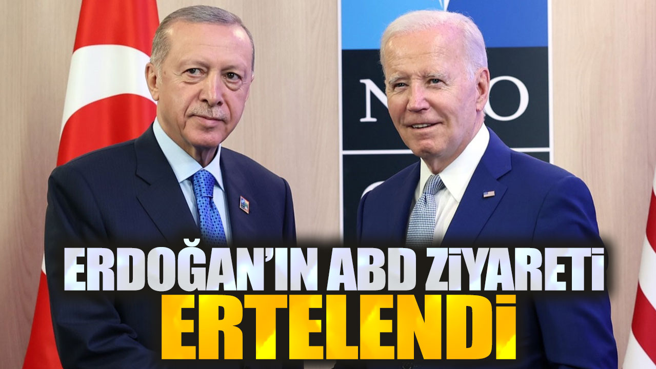 Son dakika... Erdoğan'ın ABD ziyareti ertelendi