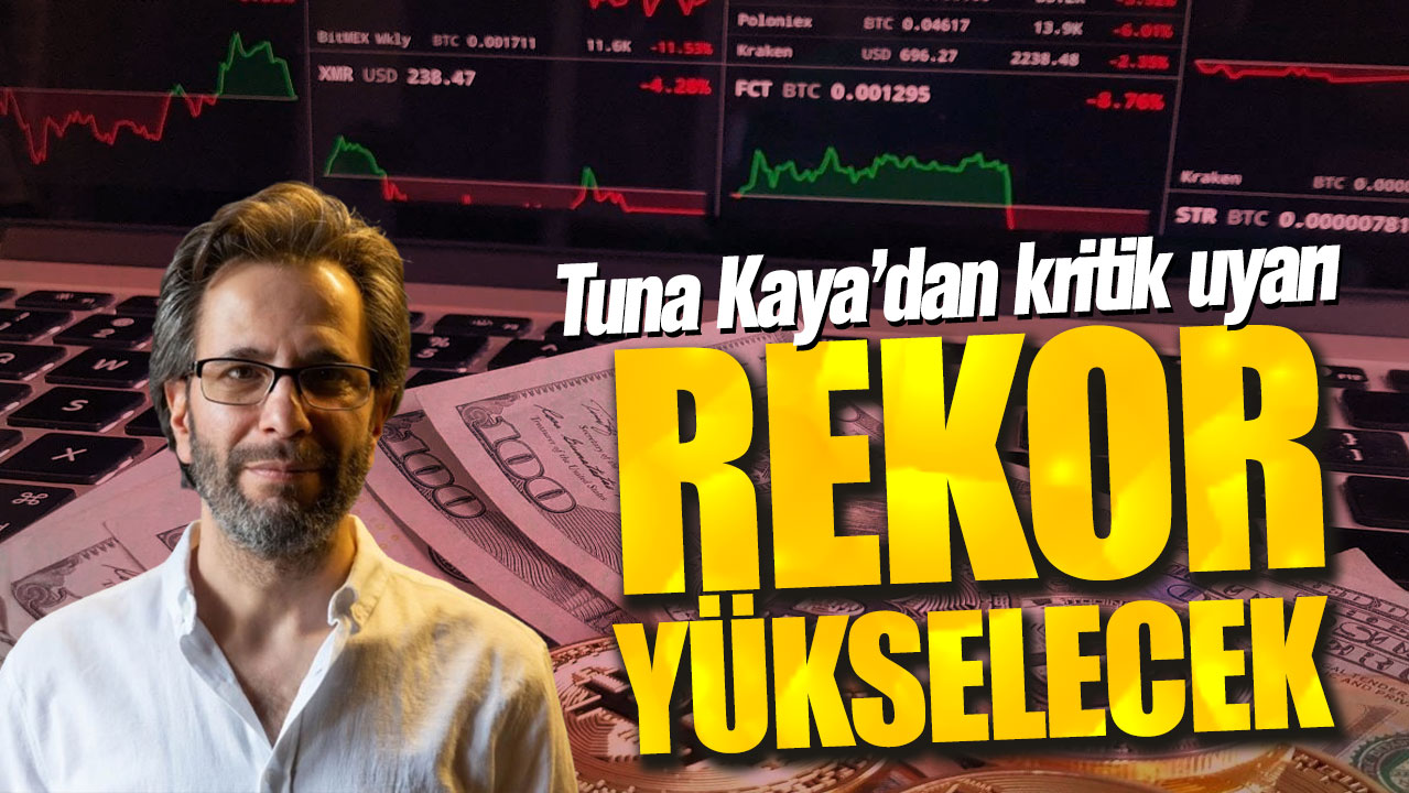 Tuna Kaya: Rekor yükselecek