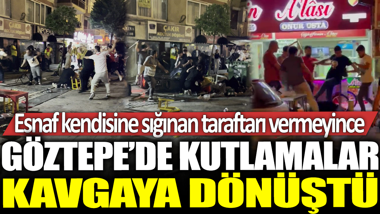 Esnaf kendisine sığınan taraftarı vermeyince Göztepe'de kutlamalar kavgaya dönüştü