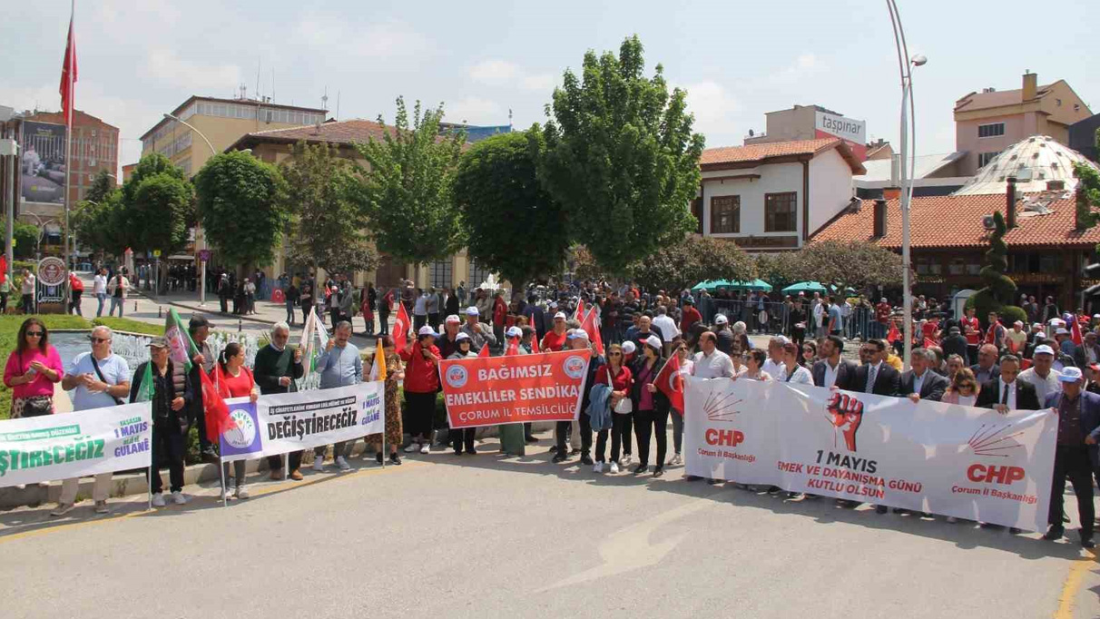 Çorum’da 1 Mayıs coşkuyla kutlandı