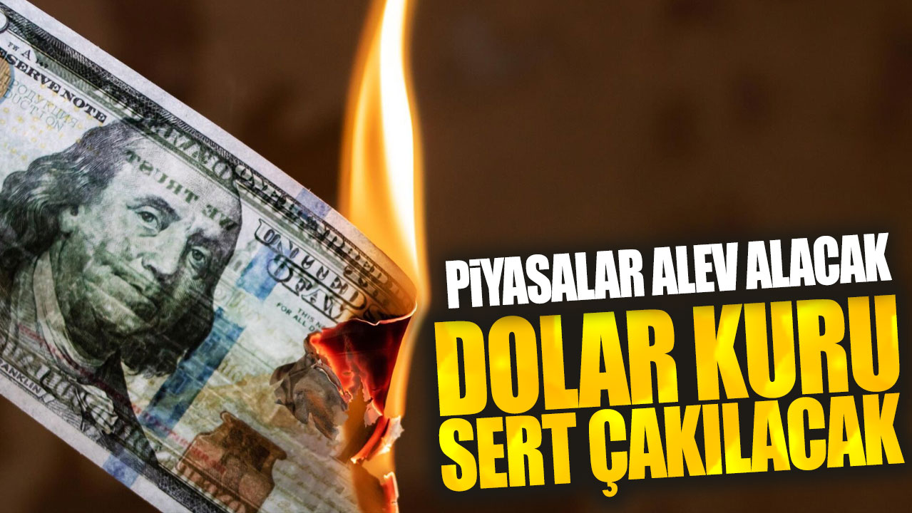 Dolar kuru sert çakılacak